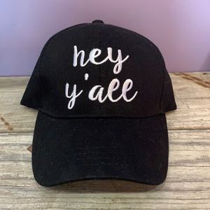 C.C Brand women's hat that says hey y'all